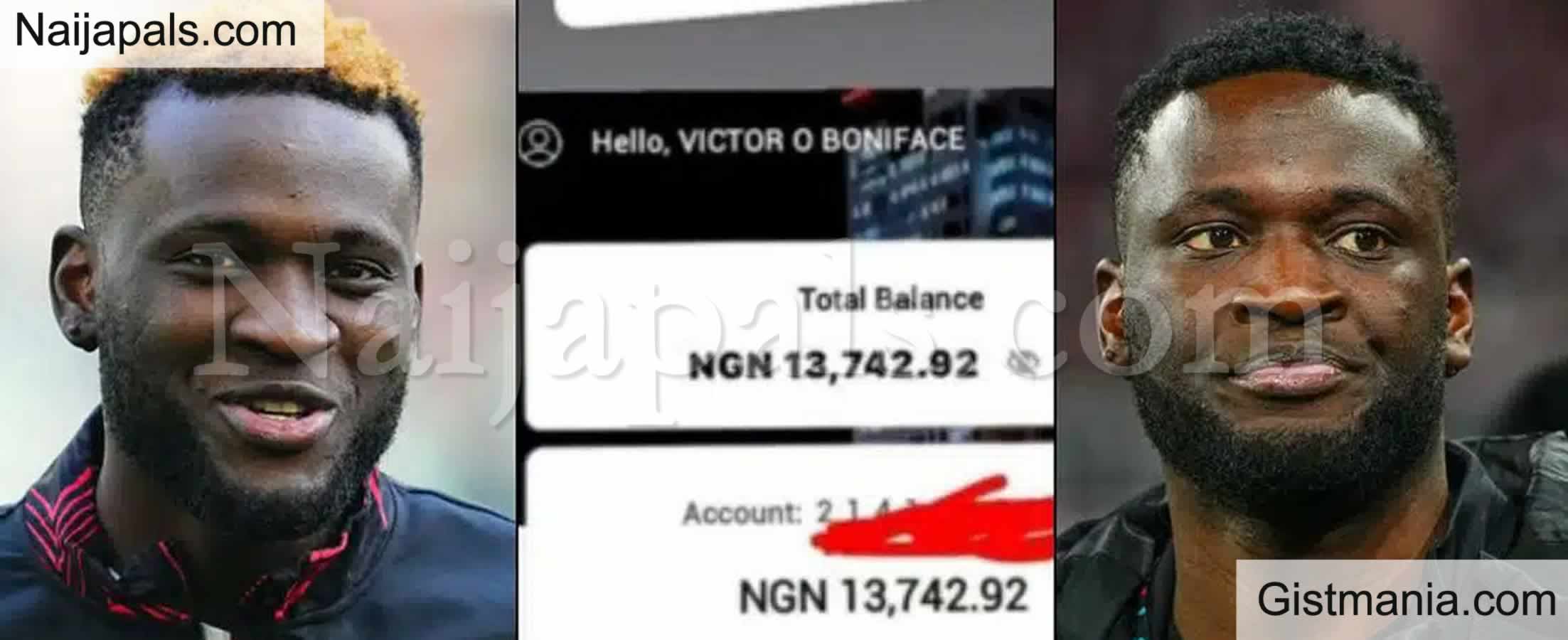 Footballer Victor Boniface Shares Receipts of his Shocking Account Balance to Silent a Fan