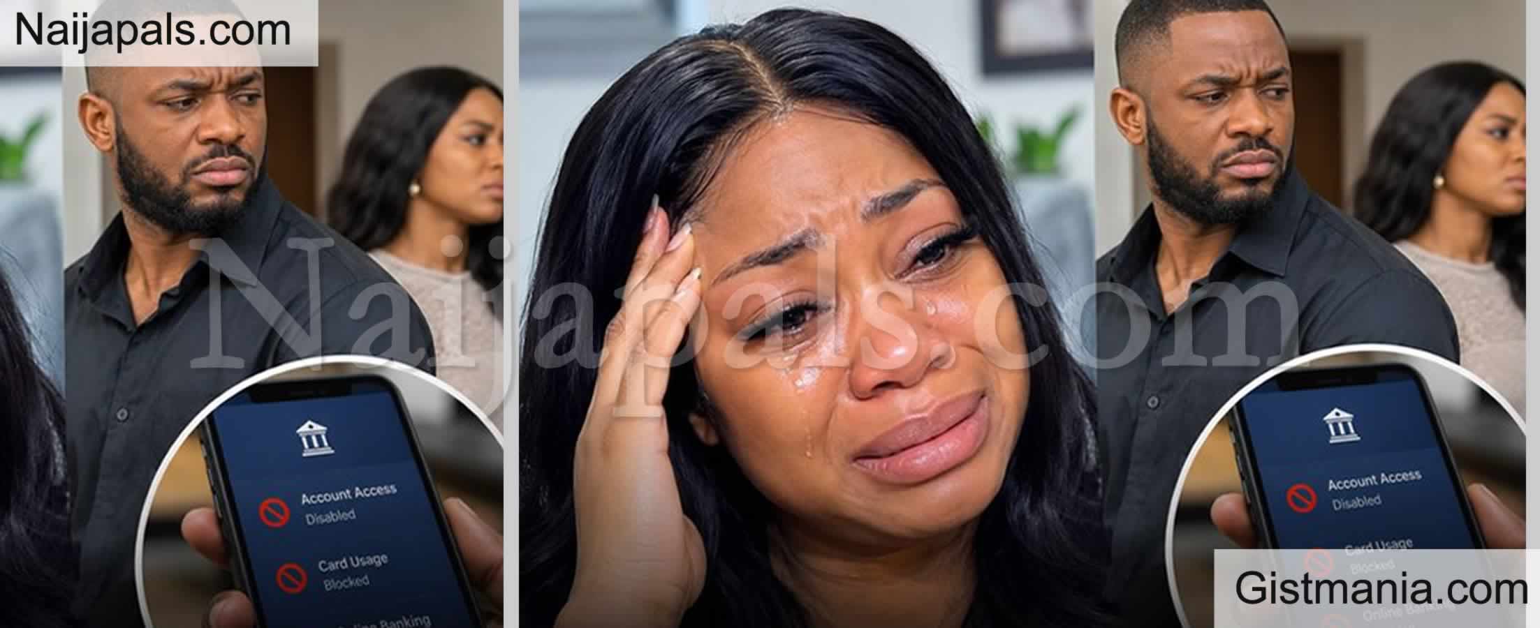 My Husband Has Cut Me Off of Our Finances After I Secretly Sent ₦8m to My Ex - Lady Cries Out
