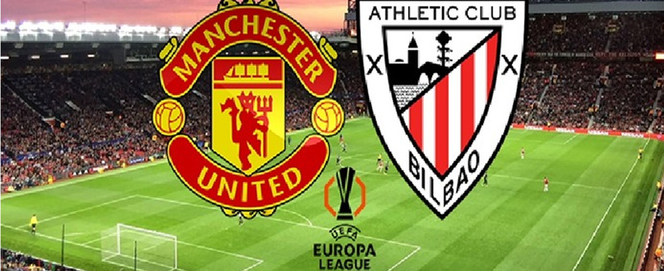 Manchester United v Ath Club: UEFA Europa League Semi-Final Match,Team News,Goal Scorers&Stats