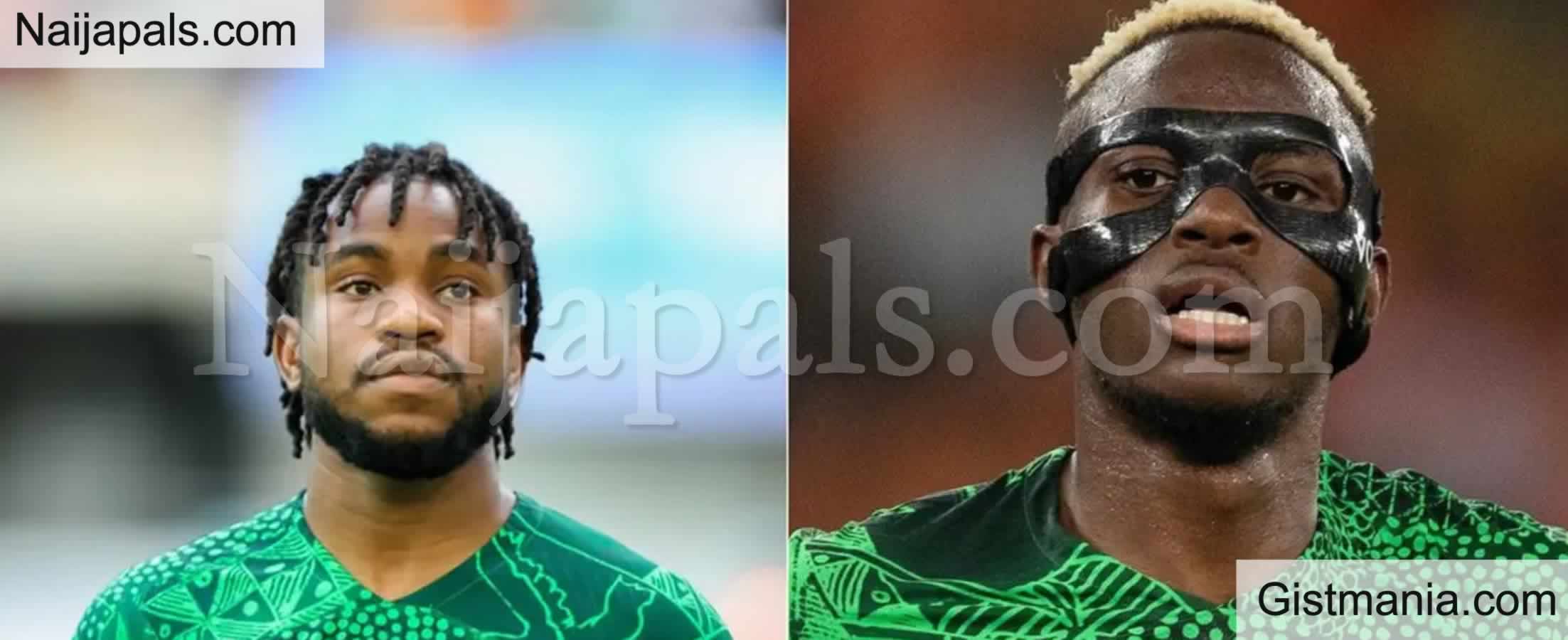 BREAKING&#059; Chelle Drops Osimhen, Lookman From Super Eagles Squad To Play Ghana, Russia