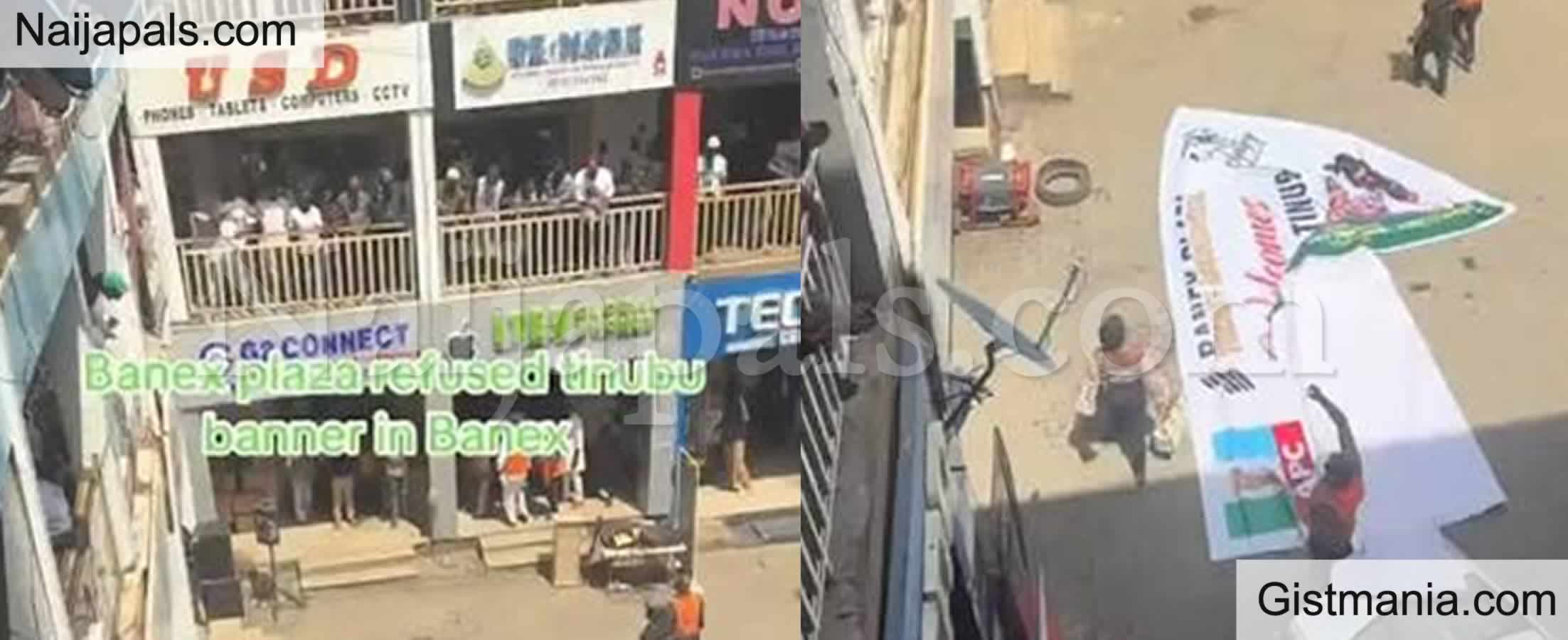 Drama at Banex Plaza in Abuja as Traders Reject Tinubu’s Campaign Banner in The Premises